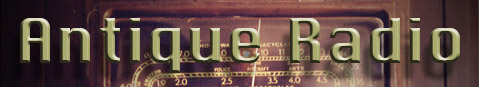 Antique Radio Restoration Craftsmanship